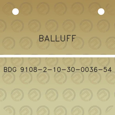 balluff-bdg-9108-2-10-30-0036-54