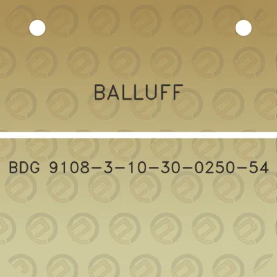 balluff-bdg-9108-3-10-30-0250-54