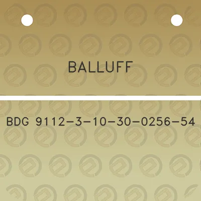 balluff-bdg-9112-3-10-30-0256-54