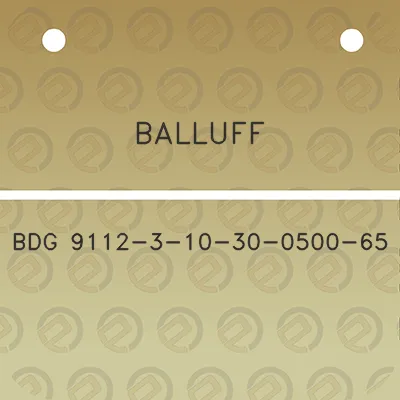 balluff-bdg-9112-3-10-30-0500-65