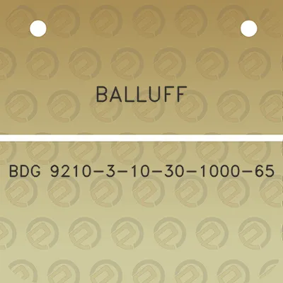 balluff-bdg-9210-3-10-30-1000-65