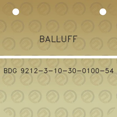 balluff-bdg-9212-3-10-30-0100-54