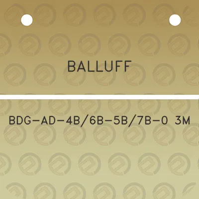 balluff-bdg-ad-4b6b-5b7b-0-3m