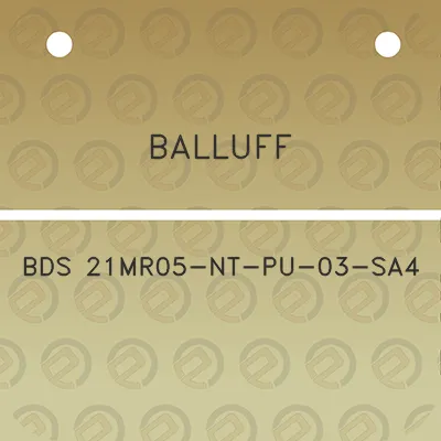 balluff-bds-21mr05-nt-pu-03-sa4