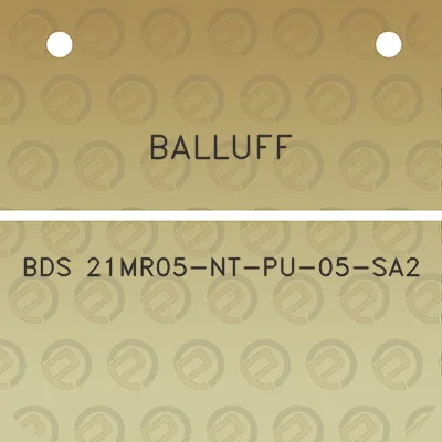 balluff-bds-21mr05-nt-pu-05-sa2