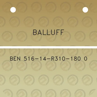 balluff-ben-516-14-r310-180-0