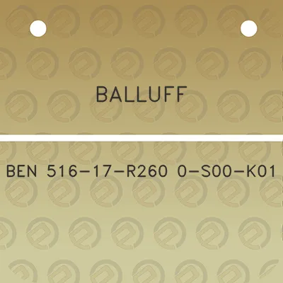 balluff-ben-516-17-r260-0-s00-k01