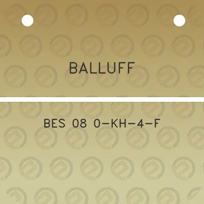 balluff-bes-08-0-kh-4-f