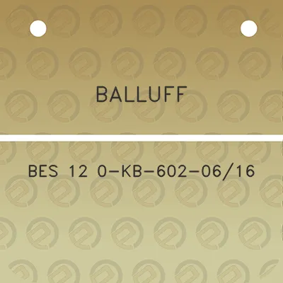 balluff-bes-12-0-kb-602-0616