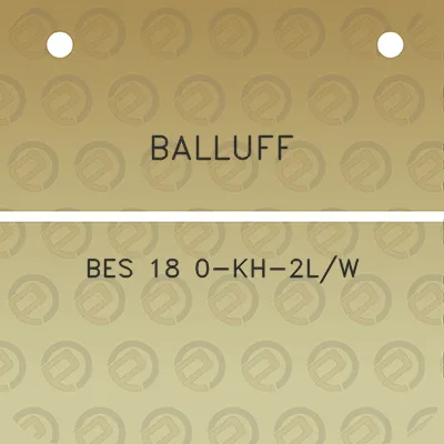 balluff-bes-18-0-kh-2lw