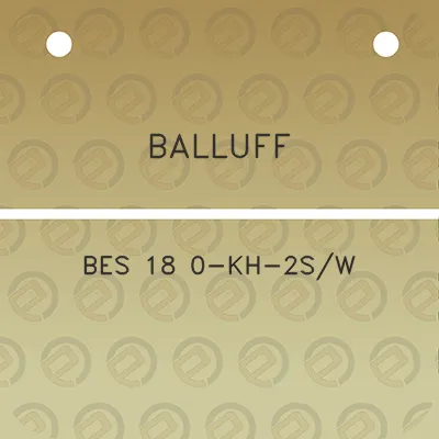 balluff-bes-18-0-kh-2sw