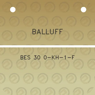 balluff-bes-30-0-kh-1-f