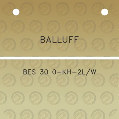 balluff-bes-30-0-kh-2lw