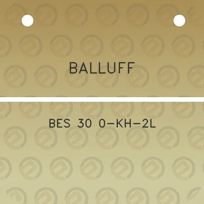 balluff-bes-30-0-kh-2l