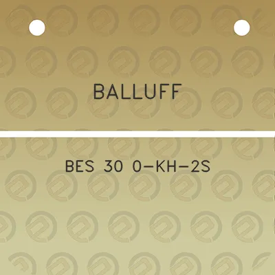 balluff-bes-30-0-kh-2s