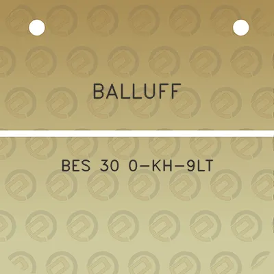 balluff-bes-30-0-kh-9lt