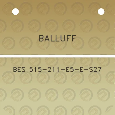 balluff-bes-515-211-e5-e-s27