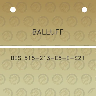 balluff-bes-515-213-e5-e-s21