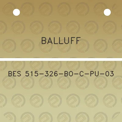 balluff-bes-515-326-bo-c-pu-03