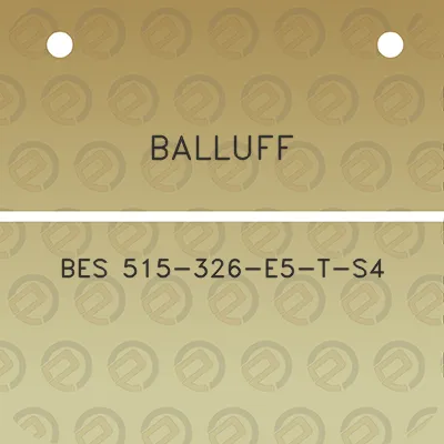 balluff-bes-515-326-e5-t-s4