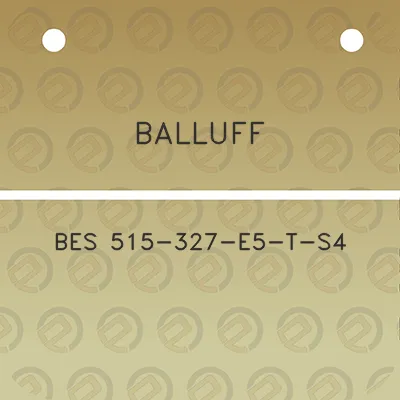 balluff-bes-515-327-e5-t-s4