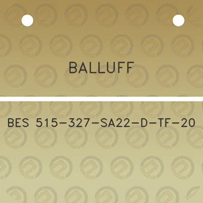 balluff-bes-515-327-sa22-d-tf-20