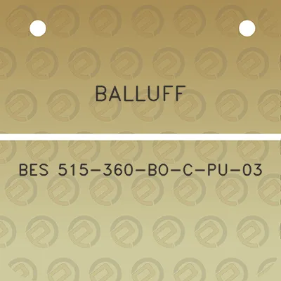 balluff-bes-515-360-bo-c-pu-03