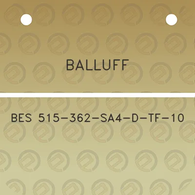 balluff-bes-515-362-sa4-d-tf-10