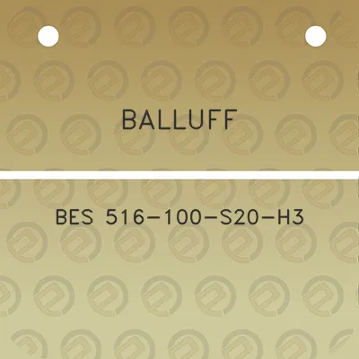 balluff-bes-516-100-s20-h3