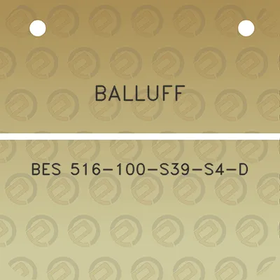 balluff-bes-516-100-s39-s4-d