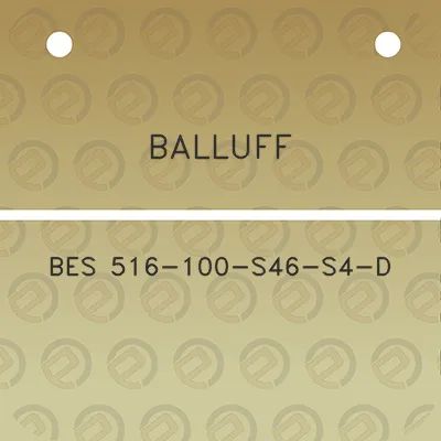 balluff-bes-516-100-s46-s4-d