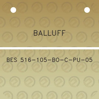 balluff-bes-516-105-bo-c-pu-05