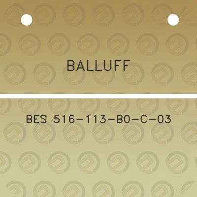 balluff-bes-516-113-b0-c-03