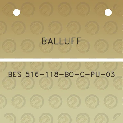 balluff-bes-516-118-bo-c-pu-03