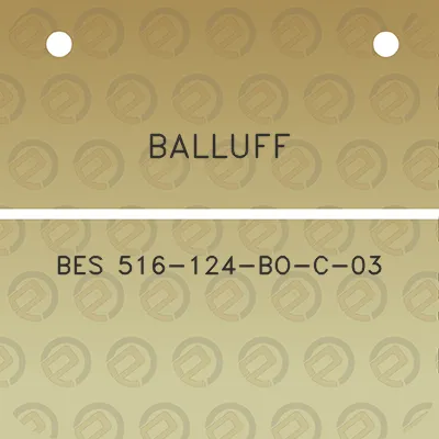 balluff-bes-516-124-bo-c-03