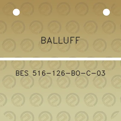 balluff-bes-516-126-bo-c-03