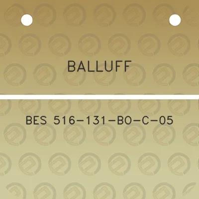 balluff-bes-516-131-bo-c-05