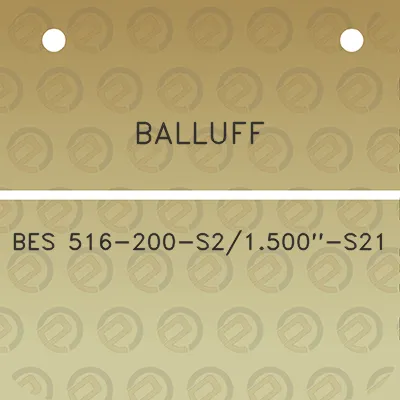 balluff-bes-516-200-s21500-s21