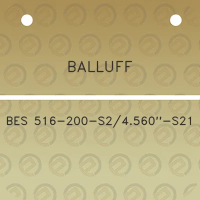 balluff-bes-516-200-s24560-s21