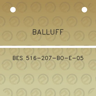 balluff-bes-516-207-bo-e-05