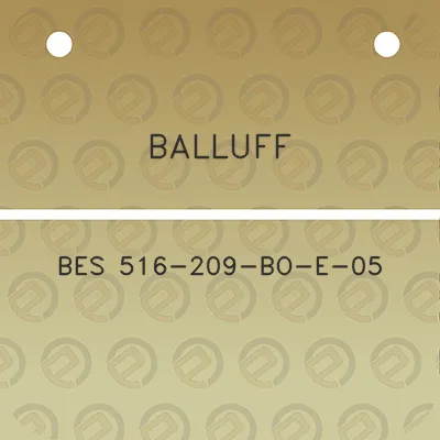 balluff-bes-516-209-bo-e-05