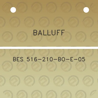 balluff-bes-516-210-bo-e-05