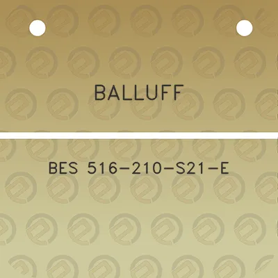 balluff-bes-516-210-s21-e