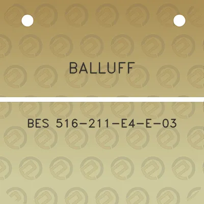 balluff-bes-516-211-e4-e-03