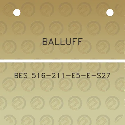 balluff-bes-516-211-e5-e-s27