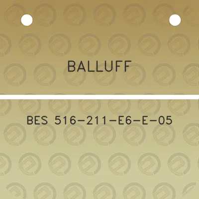 balluff-bes-516-211-e6-e-05