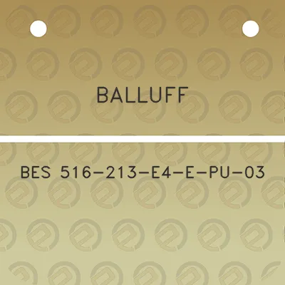 balluff-bes-516-213-e4-e-pu-03