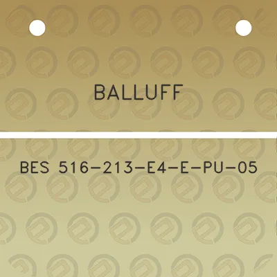 balluff-bes-516-213-e4-e-pu-05