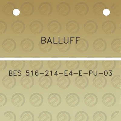 balluff-bes-516-214-e4-e-pu-03