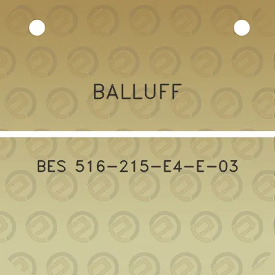 balluff-bes-516-215-e4-e-03